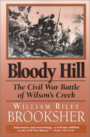 Bloody Hill: The Civil War Battle of Wilson