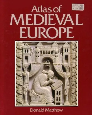 Atlas of Medieval Europe (CULTURAL ATLAS OF)