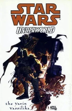 Star Wars: Underworld - The Yavin Vassilika