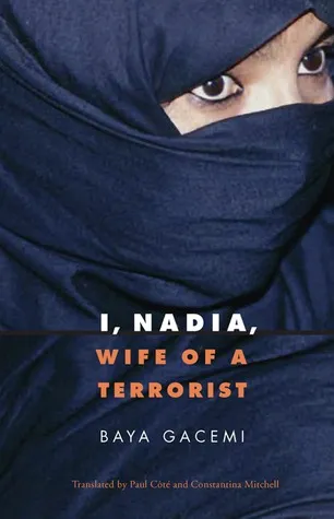 I, Nadia: Wife of a Terrorist