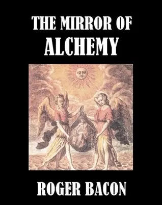 The Mirror of Alchemy