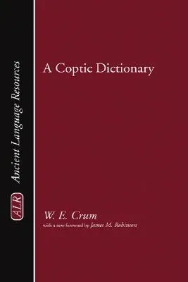 A Coptic Dictionary
