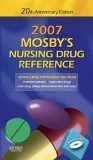 Mosby's 2007 Nursing Drug Reference