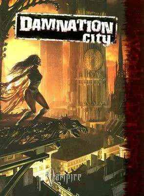 Vampire Damnation City (Vampire the Requiem)