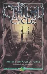 The Cthulhu Cycle: Thirteen Tentacles of Terror