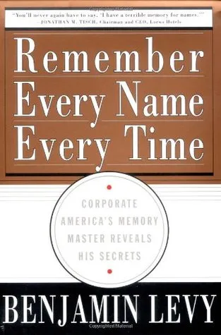 Remember Every Name Every Time: Corporate America