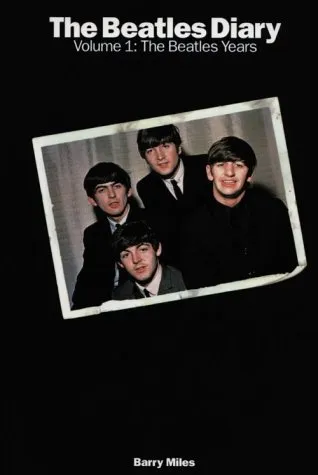 The Beatles Diary, Vol 1: From Liverpool to London (Falk Symposium)