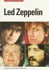 Led Zeppelin: In Their Own Words (Updated)