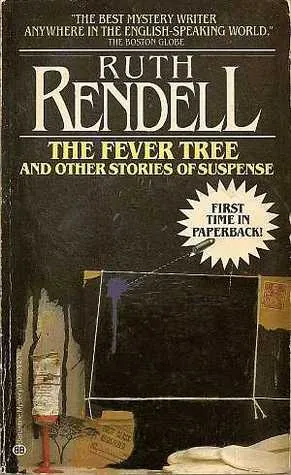The Fever Tree and Other Stories of Suspense