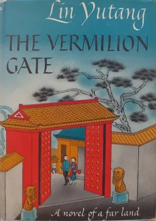 The Vermilion Gate; A Novel Of A Far Land