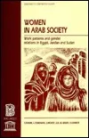 Women in Arab Society: Work Patterns and Gender Relations in Egypt, Jordan, and Sudan