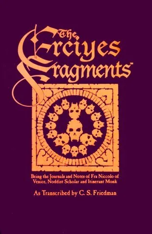 The Erciyes Fragments