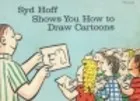 Syd Hoff Shows You How To Draw Cartoons