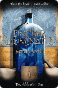 Doctor Illuminatus: The Alchemist