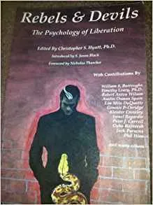 Rebels and Devils: The Psychology of Liberation
