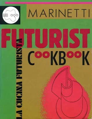 Futurist Cookbook