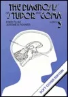The Diagnosis of Stupor and Coma (Contemporary Neurology (Paperback))