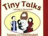 Tiny Talks 2: The Savior