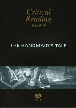 The Handmaid's Tale By Margaret Atwood: A Post 16 Study Guide