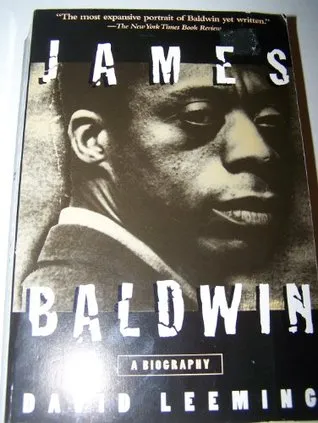 James Baldwin: A Biography
