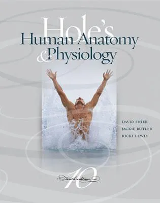 Hole's Human Anatomy and Physiology [with Online Learning Access Code]