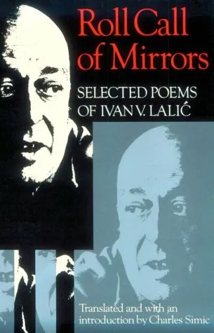 Roll Call of Mirrors: Selected Poems