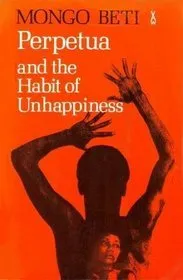 Perpetua and the Habit of Unhappiness