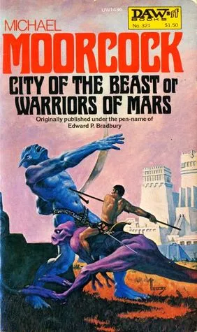 The City of the Beast or Warriors of Mars