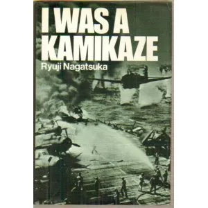 I Was A Kamikaze