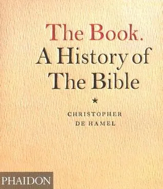 The Book: A History of the Bible