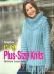 Family Circle Easy Plus-Size Knits: 50 Knit and Crochet Styles