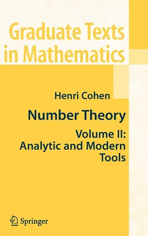 Number Theory, Volume 2: Analytic and Modern Tools