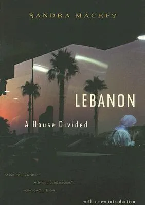 Lebanon: A House Divided