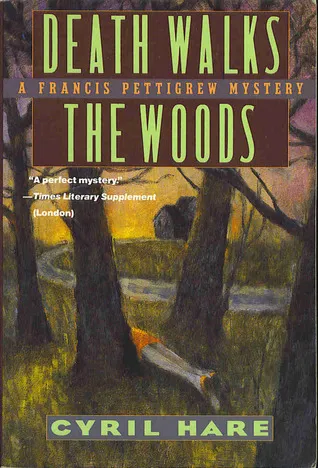 Death Walks the Woods (Francis Pettigrew, #4)