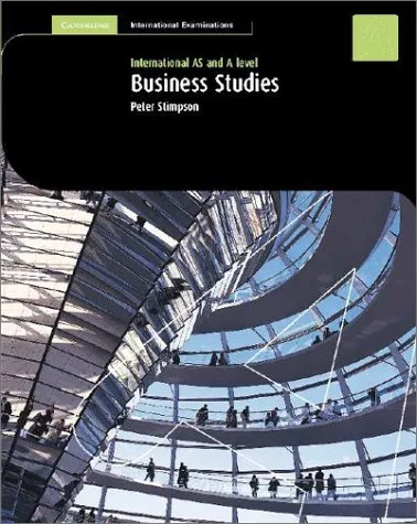 Business Studies: As And A Level (Cambridge International Examinations)