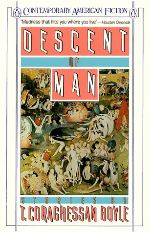 Descent of Man (Contemporary American Fiction)