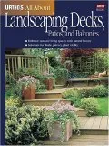 Ortho's All about Landscaping Decks, Patios, and Balconies