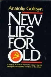 New Lies for Old- The Communist Strategy of Deception and Disinformation