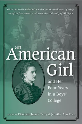 An American Girl, and Her Four Years in a Boys