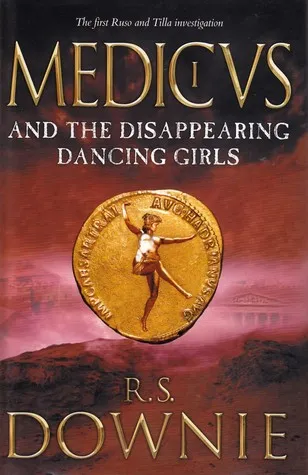 Medicus and the Disappearing Dancing Girls
