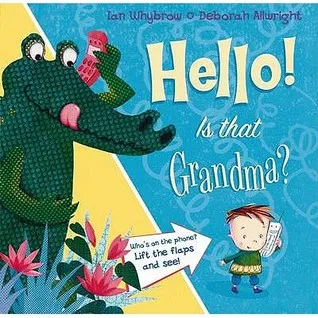 Hello! Is That Grandma?