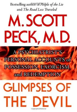 Glimpses of the Devil: A Psychiatrist