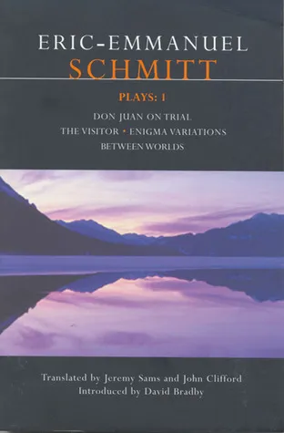 Plays 1: Don Juan on Trial / The Visitor / Enigma Variations / Between Worlds