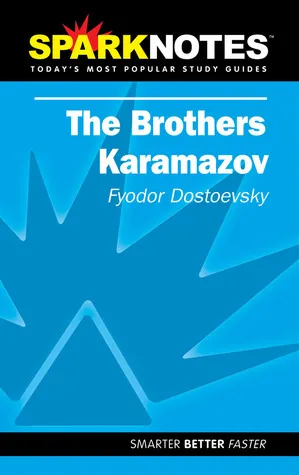 The Brothers Karamazov (SparkNotes Literature Guide)