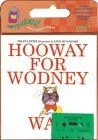 Hooway for Wodney Wat (Carry Along Book & Cassette Favorites)