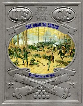 Road to Shiloh: Early Battles in the West