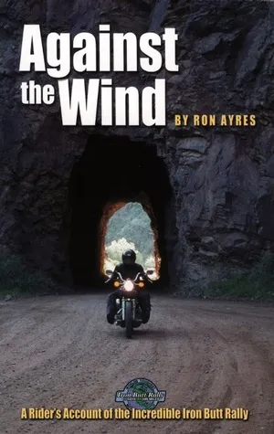 Against the Wind: A Rider