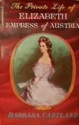 The Private Life of Elizabeth, Empress of Austria