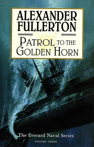Patrol to the Golden Horn