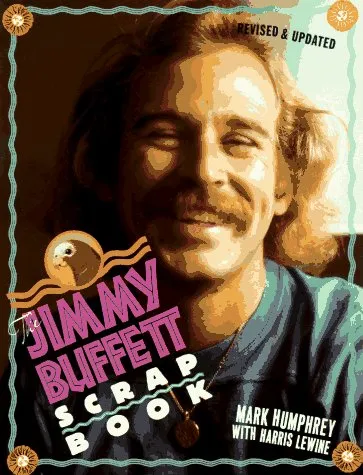 Jimmy Buffett Scrapbook
